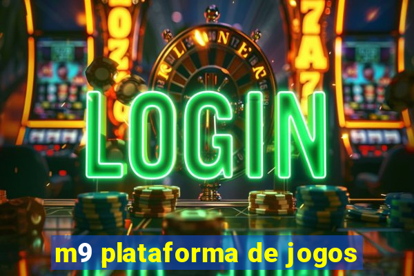 m9 plataforma de jogos